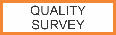 Please take our Quality Survey